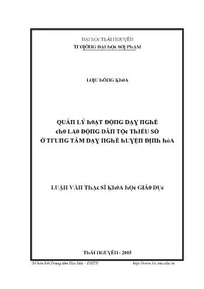 Luận văn quản lý hoạt động dạy nghề cho lao động dân tộc thiểu số ở trung tâm dạy nghề huyện định hóa