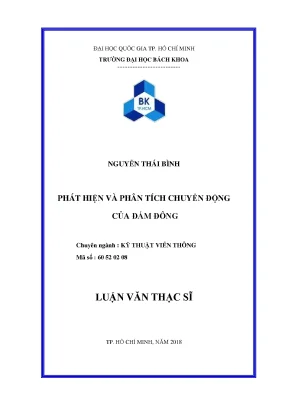 Luận văn thạc sĩ kỹ thuật viễn thông phát hiện và phân tích chuyển động của đám đông