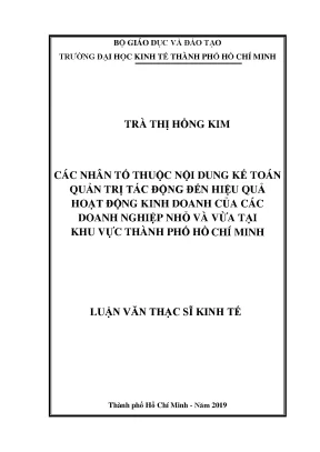 Luận văn các nhân tố thuộc nội dung kế toán quản trị tác động đến hiệu quả hoạt động kinh doanh của các doanh nghiệp nhỏ và vừa tại khu vực thành phố hồ chí minh