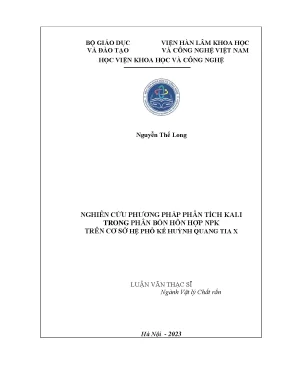 Luận văn thạc sĩ vật lý nghiên cứu phương pháp phân tích kali trong phân bón hỗn hợp npk trên cơ sở hệ phổ kế huỳnh quang tia x