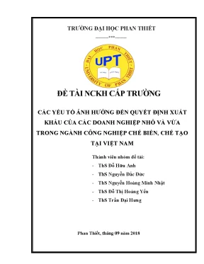 Các yếu tố ảnh hưởng đến quyết định xuất khẩu của các doanh nghiệp nhỏ và vừa trong ngành công nghiệp chế biến chế tạo tại việt nam