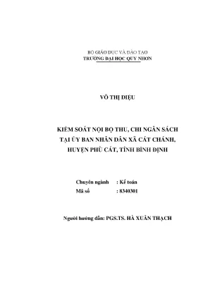 Luận văn kiểm soát nội bộ thu chi ngân sách tại ủy ban nhân dân xã cát chánh huyện phù cát tỉnh bình định