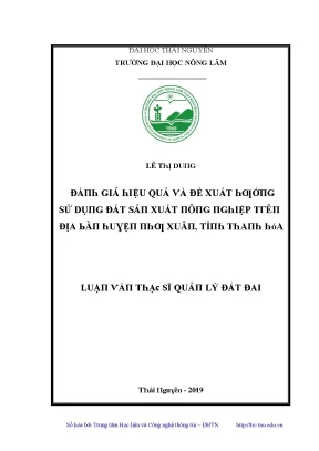 Luận văn đánh giá hiệu quả và đề xuất hướng sử dụng đất sản xuất nông nghiệp trên địa bàn huyện như xuân tỉnh thanh hóa