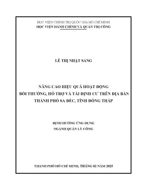 Luận văn thạc sĩ quản lý công nâng cao hiệu quả hoạt động bồi thường hỗ trợ và tái định cư trên địa bàn thành phố sa đéc tỉnh đồng tháp