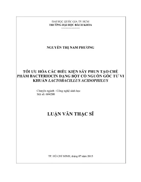 Luận văn thạc sĩ công nghệ sinh học tối ưu hóa các điều kiện sấy phun tạo chế phẩm bacteriocin dạng bột có nguồn gốc từ vi khuẩn lactobacillus acidophilus