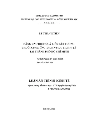 Luận án tiến sĩ nâng cao hiệu quả liên kết trong chuỗi cung ứng dịch vụ du lịch y tế tại thành phố hồ chí minh