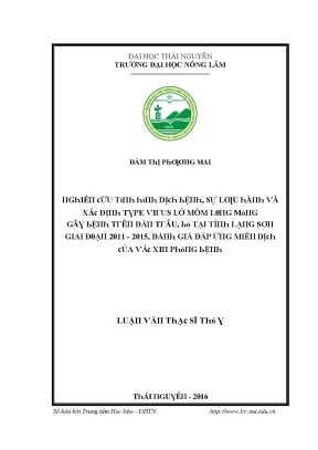 Luận văn nghiên cứu tình hình dịch bệnh sự lưu hành và xác định type virus lmlm gây bệnh trên đàn trâu bò tại tỉnh lạng sơn giai đoạn 2011 2015 đánh giá đáp ứng miễn dịch của vắc xin phòng bệnh