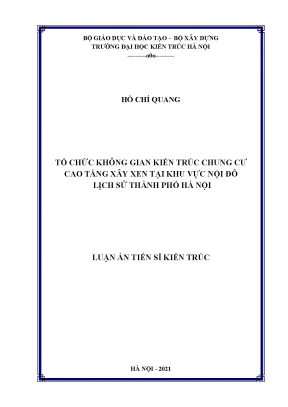 Luận án tiến sĩ kiến trúc tổ chức không gian kiến trúc chung cư cao tầng xây xen tại khu nội đô lịch sử thành phố hà nội