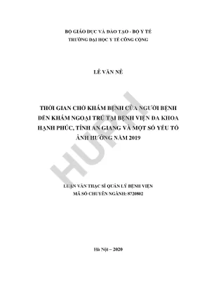 Thời gian chờ khám bệnh ngoại trú của người bệnh tại khoa khám bệnh bệnh viện đa khoa hạnh phúc tỉnh an giang và một số yếu tố ảnh hưởng năm 2019