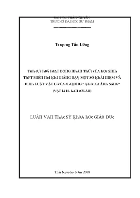 Luận văn tích cực hoạt động nhận thức của học sinh thpt miền núi khi giảng dạy một số khái niệm và định luật vật lí của chương