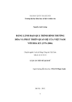 Luận án tiến sĩ đảng lãnh đạo quá trình bình thường hóa và phát triển quan hệ của việt nam với hoa kỳ 1976 2006