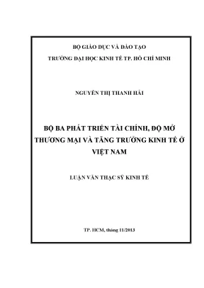 Luận văn bộ ba phát triển tài chính độ mở thương mại và tăng trưởng kinh tế ở việt nam luận văn thạc sĩ