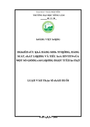 Luận văn nghiên cứu khả năng sinh trưởng năng suất chất lượng và tiêu hóa invitro của một số giống cao lương ngọt trên bò thịt