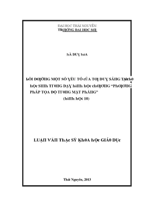 Luận văn bồi dưỡng một số yếu tố của tư duy sáng tạo cho học sinh trong dạy hình học chương phương pháp tọa độ trong mặt phẳng hình học 10
