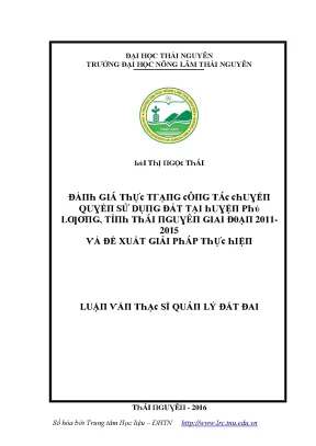 Luận văn đánh giá thực trạng công tác chuyển quyền sử dụng đất tại huyện phú lương tỉnh thái nguyên giai đoạn 2011 2015 và đề xuất giải pháp thực hiện