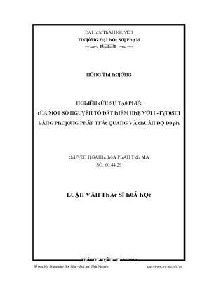 Luận văn nghiên cứu sự tạo phức của một số nguyên tố đất hiếm nhẹ với l tyrosin bằng phương pháp trắc quang và chuẩn độ đo ph