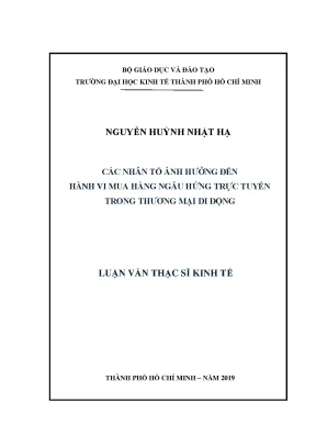 Luận văn các nhân tố ảnh hưởng đến hành vi mua hàng ngẫu hứng trực tuyến trong thương mại di động