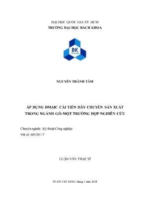 Luận văn thạc sĩ kỹ thuật công nghiệp ứng dụng dmaic cải tiến dây chuyền sản xuất trong ngành gỗ một trường hợp nghiên cứu
