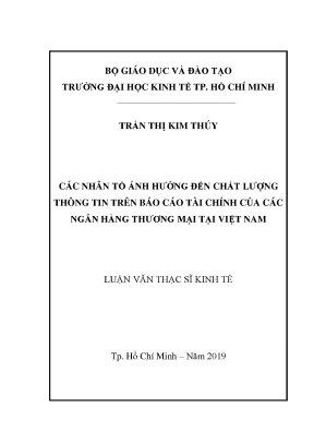 Luận văn các nhân tố ảnh hưởng đến chất lượng thông tin trên báo cáo tài chính của các ngân hàng thương mại tại việt nam