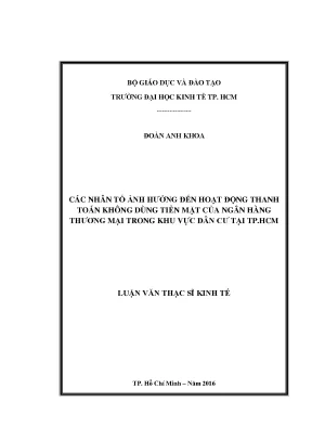 Luận văn thạc sĩ các nhân tố ảnh hưởng đến hoạt động thanh toán không dùng tiền mặt của ngân hàng thương mại trong khu vực dân cư tại tp hcm