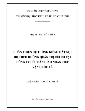 Luận văn hoàn thiện hệ thống kiểm soát nội bộ theo hướng quản trị rủi ro tại công ty cổ phần giao nhận tiếp vận quốc tế