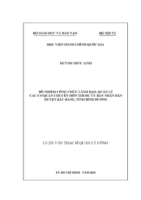 Luận văn thạc sĩ luật học bổ nhiệm công chức lãnh đạo quản lý các cơ quan chuyên môn thuộc ủy ban nhân dân huyện bàu bàng tỉnh bình dương