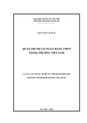 Luận văn quản trị nợ tại ngân hàng thương mại cổ phần ngoại thương việt nam