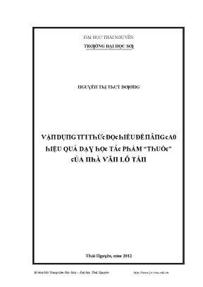 Luận văn vận dụng tri thức đọc hiểu để nâng cao hiệu quả dạy học tác phẩm thuốc của nhà văn lỗ tấn
