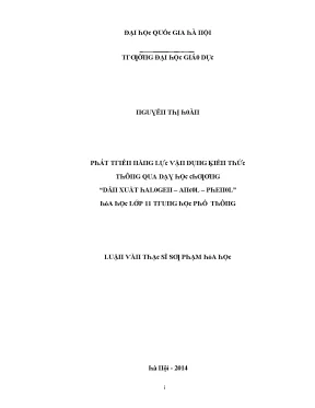 Luận văn phát triển năng lực vận dụng kiến thức thông qua dạy học chương dẫn xuất halogen ancol phenol hóa học lớp 11 trung học phổ thông