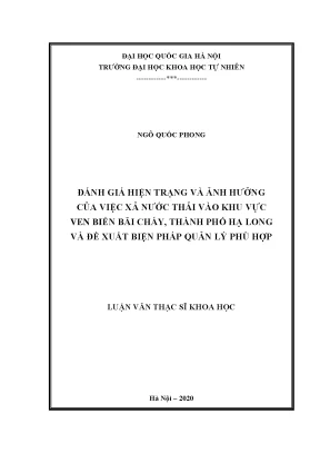 Luận văn đánh giá hiện trạng và ảnh hưởng của việc xả nước thải vào khu vực bãi cháy thành phố hạ long và đề xuất biện pháp quản lý phù hợp