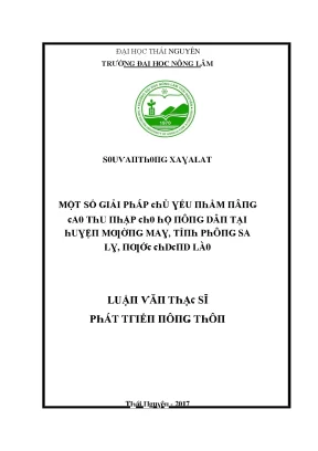 Luận văn một số giải pháp chủ yếu nhằm nâng cao thu nhập cho hộ nông dân tại huyện mường may tỉnh phông saly nước cồng hòa dân chủ nhân dân lào