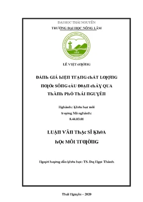 Luận văn đánh giá hiện trạng chất lượng nước sông cầu đoạn chảy qua thành phố thái nguyên