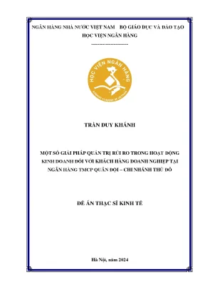 Luận văn thạc sĩ quản trị kinh doanh một số giải pháp quản trị rủi ro trong hoạt động kinh doanh đối với khách hàng doanh nghiệp tại ngân hàng tmcp quân đội chi nhánh thủ đô
