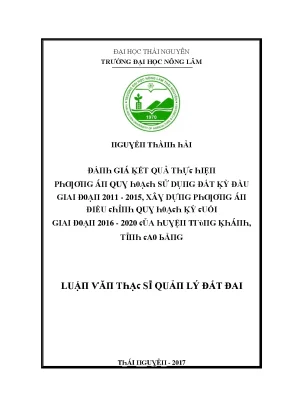 Luận văn đánh giá kết quả thực hiện phương án quy hoạch sử dụng đất kỳ đầu giai đoạn 2011 2015 xây dựng phương án điều chỉnh quy hoạch sử dụng đất kỳ cuối giai đoạn 2016 2020 của huyện trùng khán