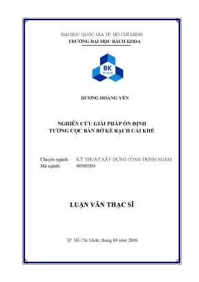 Luận văn thạc sĩ kỹ thuật xây dựng nghiên cứu giải pháp ổn định tường cọc bản bờ kè rạch cái khế