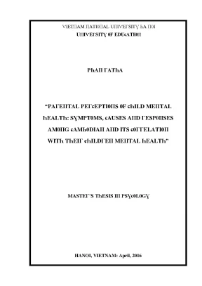 Luận văn parental perceptions of child mental health symptoms causes and responses among cambodian and its correlation with their children mental health