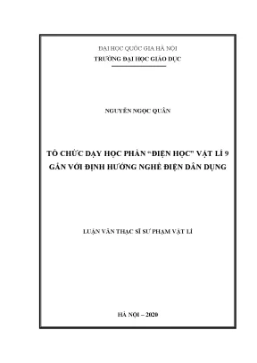Luận văn tổ chức dạy học phần điện học vật lí 9 gắn với định hướng nghề điện dân dụng