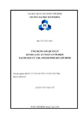 Luận văn thạc sĩ quản lý tài nguyên và môi trường ứng dụng gis quản lý hành lang an toàn lưới điện tại huyện củ chi thành phố hồ chí minh