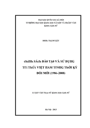 Luận văn chính sách đào tạo và sử dụng trí thức việt nam trong thời kỳ đổi mới 1986 2006