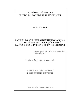 Luận văn các yếu tố ảnh hưởng đến hiệu quả dự án đầu tư xây dựng lưới điện 110 220kv tại tổng công ty điện lực tp hồ chí minh