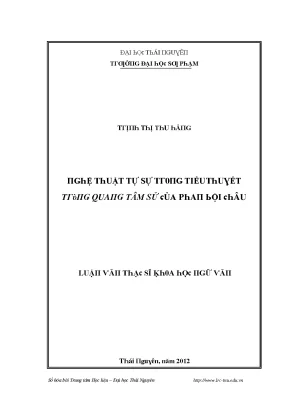 Luận văn nghệ thuật tự sự trong tiểu thuyết trùng quang tâm sử của phan bội châu