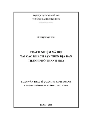 Luận văn thạc sĩ quản trị kinh doanh trách nhiệm xã hội tại các khách sạn trên địa bàn thành phố thanh hóa