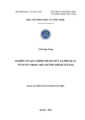Luận án tiến sĩ ngành quang học nghiên cứu quá trình truyền bức xạ phổ quay vô tuyến trong môi trường khí quyển sao