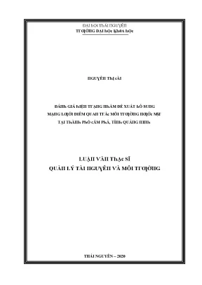 Luận văn đánh giá hiện trạng nhằm đề xuất bổ sung mạng lưới điểm quan trắc môi trường nước mặt tại thành phố cẩm phả tỉnh quảng ninh