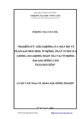 Luận văn nghiên cứu ảnh hưởng của mật độ phân và bón đến sinh trưởng phát triển của giống cao lương ngọt nl3 tại trường đại học nông lâm thái nguyên