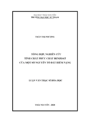 Luận văn tổng hợp nghiên cứu tính chất phức chất benzoat của một số nguyên tố đất hiếm nặng