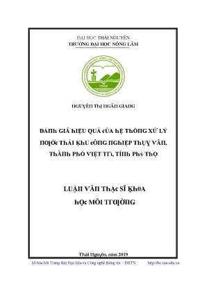 Luận văn đánh giá hiệu quả của hệ thống xử lý nước thải khu công nghiệp thụy vân thành phố việt trì tỉnh phú thọ