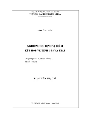 Luận văn thạc sĩ kỹ thuật trắc địa nghiên cứu định vị điểm kết hợp vệ tinh gps và sbas