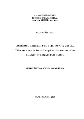 Luận văn bồi dưỡng năng lực ứng dụng số phức vào giải toán hình học và lượng giác cho học sinh khá giỏi trung học phổ thông