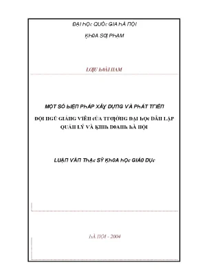 Luận văn một số biện pháp xây dựng và phát triển đội ngũ giảng viên của trường đại học dân lập quản lý và kinh doanh hà nội